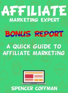 Quick Guide To Affiliate Marketing