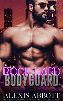 Rock Hard Bodyguard