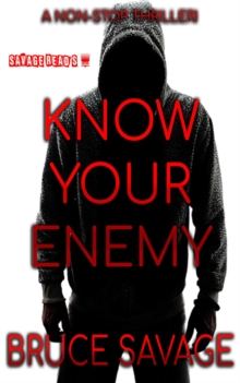 Know Your Enemy