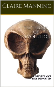 Theory of Devolution A Genetic Engineering Odyssey