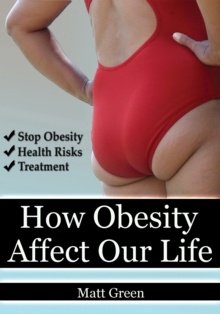 How Obesity Affect Our Life