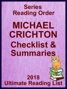 Michael Crichton: Series Reading Order - with Summaries & Checklist