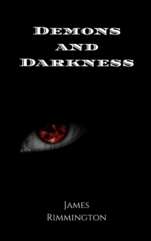 Demons and Darkness