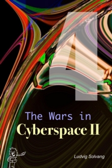 Wars in Cyberspace II