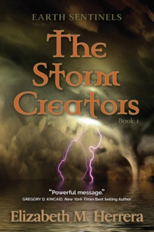 Earth Sentinels: The Storm Creators