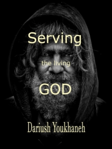 Serving the Living God