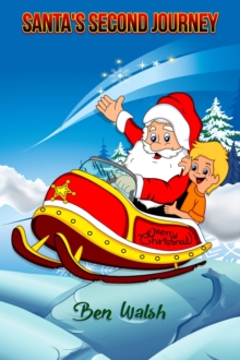 Santa's Second Journey