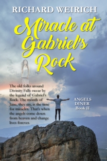 Miracle at Gabriel's Rock