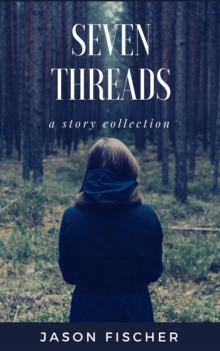 Seven Threads