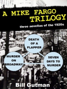 Mike Fargo Trilogy