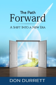 Path Forward: A Shift Into a New Era