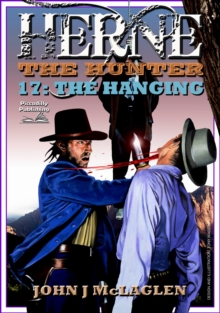 Herne the Hunter 17: The Hanging