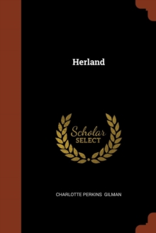 Herland, Paperback / softback Book Herland, Paperback / softback Book