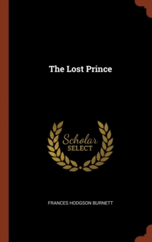 The Lost Prince, Hardback Book The Lost Prince, Hardback Book