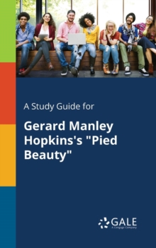 A Study Guide for Gerard Manley Hopkins's "Pied Beauty"