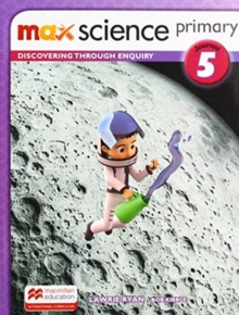 Max Science primary Journal 5 : Discovering through Enquiry, Paperback / softback Book Max Science primary Journal 5 : Discovering through Enquiry, Paperback / softback Book