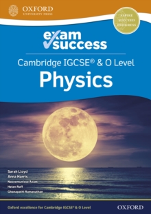 Cambridge IGCSE & O Level Physics: Exam Success