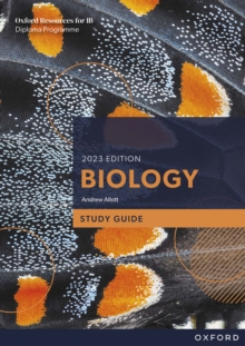 Oxford Resources for IB DP Biology: Study Guide