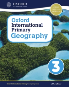 Oxford International Primary Geography: Student Book 3 eBook: Oxford International Primary Geography Student Book 3 eBook