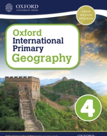 Oxford International Primary Geography: Student Book 4 eBook: Oxford International Primary Geography Student Book 4 eBook