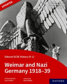 Edexcel GCSE History (9-1): Weimar And Nazi Germany 1918-39 Student Book