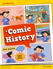 Readerful Independent Library: Oxford Reading Level 12: A Comic History Ruth Hatfield