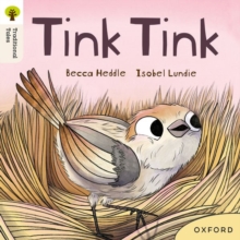 Oxford Reading Tree Traditional Tales: Level 3: Tink Tink
