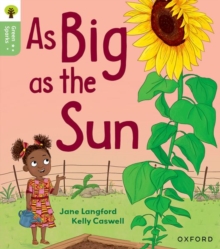 Oxford Reading Tree Green Sparks: Level 1+: As Big as the Sun