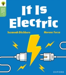Oxford Reading Tree Green Sparks: Level 1+: It Is Electric