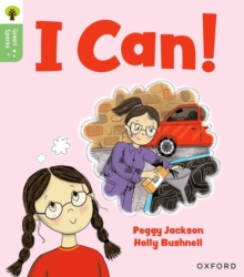 Oxford Reading Tree Green Sparks: Level 1+: I Can!