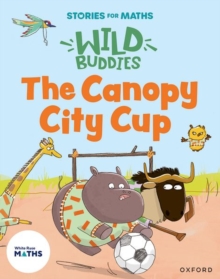 Stories For Maths: The Canopy City Cup