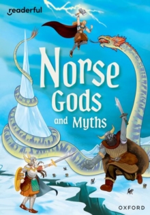 Readerful Rise: Oxford Reading Level 11: Norse Gods And Myths