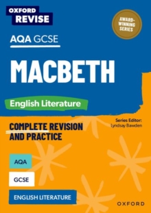 Oxford Revise: AQA GCSE English Literature: Macbeth : For the 2026 Exams