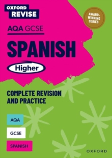 Oxford University Press Oxford Revise, Aqa Gcse Spanish Higher Complete Revision And Practice