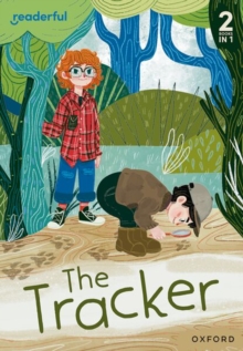 Readerful Rise: Oxford Reading Level 4: The Tracker