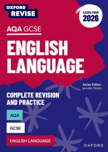 Oxford Revise: Oxford Revise: AQA GCSE English Language Revision and Exam Practice (Exams from 2026) : For the 2026 Exams
