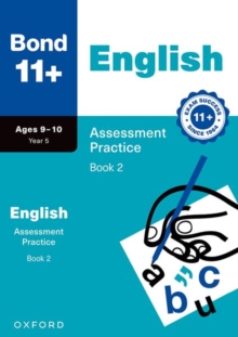 Bond 11+ English Assessment Practice Papers Age 9-10 (Book 2) | For Gl Assessment 2026 & Other 11 Plus Exams Sarah Lindsay