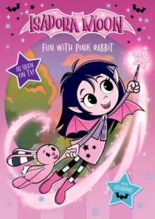 Isadora Moon: Fun With Pink Rabbit, packed with puzzles, colouring, drawing, and stickers! Based on the top rated animated TV tv series, from the world of Harriet Muncaster