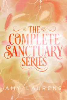 Complete Sanctuary Series : Sanctuary