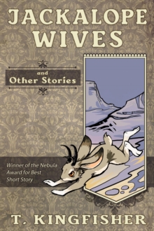 Distributed via Smashwords Jackalope Wives & Other Stories