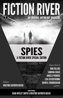 Fiction River Special Edition: Spies