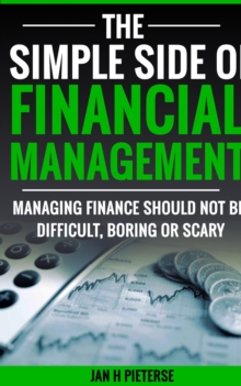 Simple Side Of Financial  Management