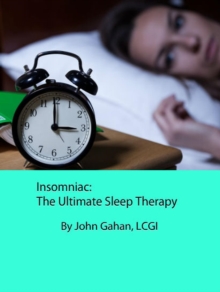 Insomniac: The Ultimate Sleep Therapy