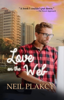 Love on the Web : Love On, #2