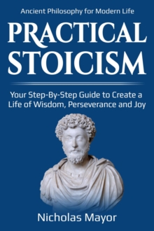 Practical Stoicism