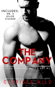 Company - Dark Romance Boxed Set #1 (Includes: Mr. X, Killer, Stalker)