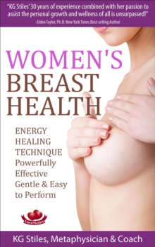 Women's Breast Health - Energy Healing Technique : Energy Healing