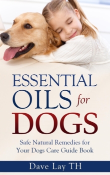 Essential Oils for Dogs