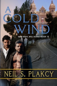 Cold Wind : Have Body, Will Guard, #8