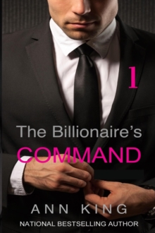 Billionaire's Command: 1